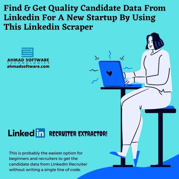How Do Startups Find Quality Talent From Linkedin? - by Harry Mason - Web Scraping Tools - Data Extractions Tools
