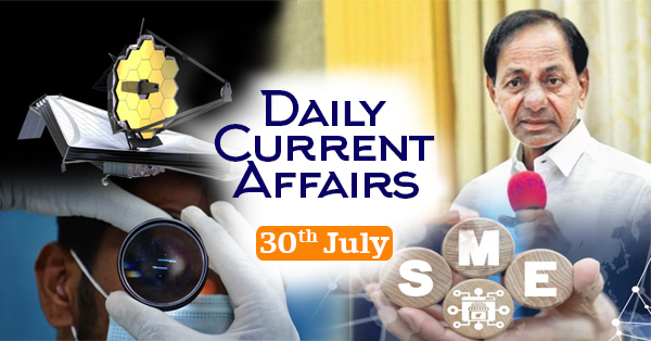 Daily Best Current Affairs, General Affairs, GK, GS 30 July 2021