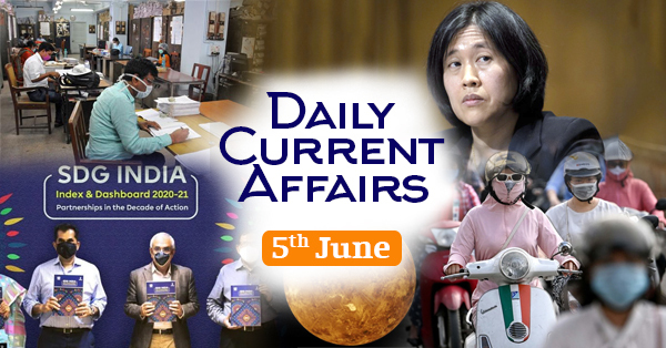 Daily Current Affairs, General Affairs, GS, GK, 5 June 2021