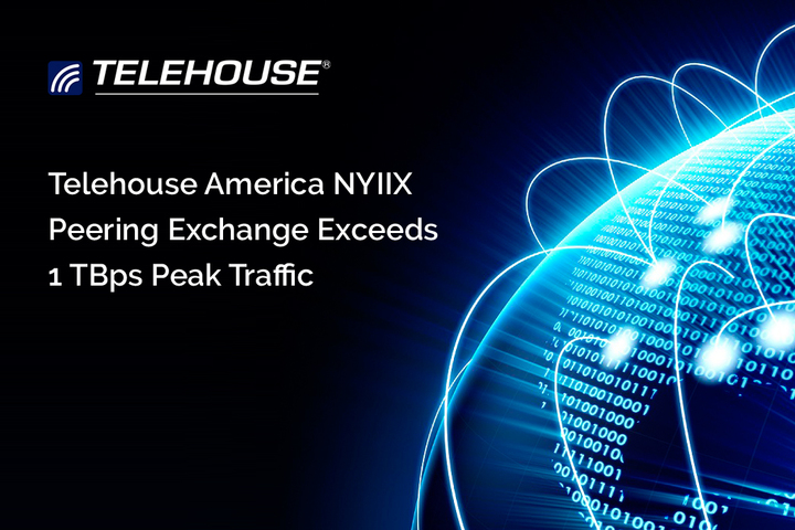 Telehouse America NYIIX Peering Exchange Exceeds 1 Tbps Peak Tra