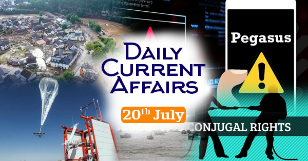 Daily Best Current Affairs, General Affairs, GK, GS 20 July 2021