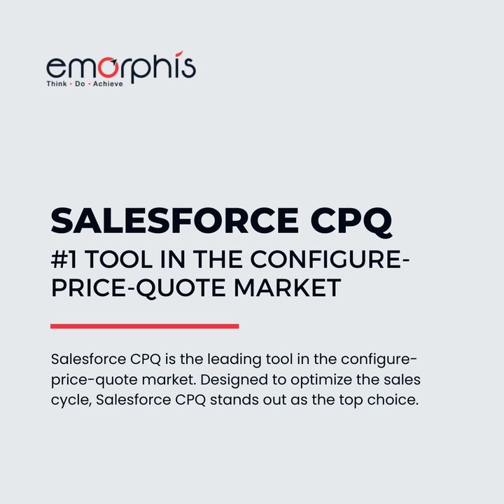 Salesforce CPQ - #1 Tool in the Configure-Price-Quote Market