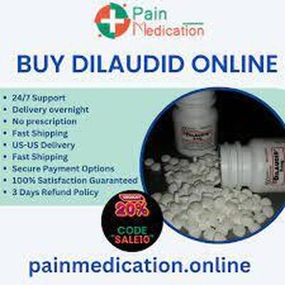 Buy Dilaudid Online: Get Rid of Pain and Discomfort